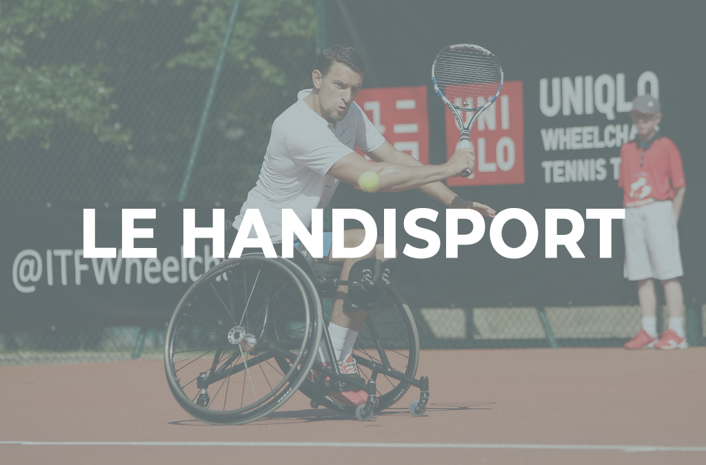 [ACTUALITÉS] LE HANDISPORT